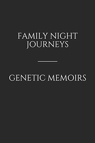 Beispielbild fr Family Night Journeys/Genetic Memoirs zum Verkauf von THE SAINT BOOKSTORE