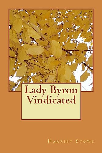Stock image for Lady Byron Vindicated for sale by THE SAINT BOOKSTORE