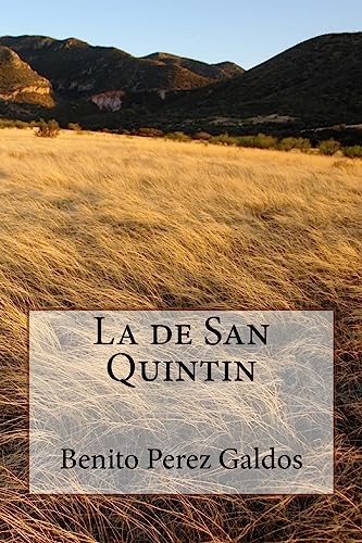 Stock image for La de San Quintin (Spanish Edition) [Soft Cover ] for sale by booksXpress