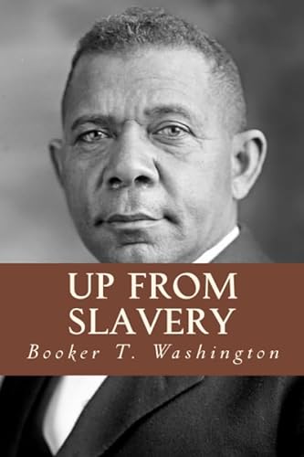 Stock image for Up from Slavery: An Autobiography for sale by ThriftBooks-Atlanta