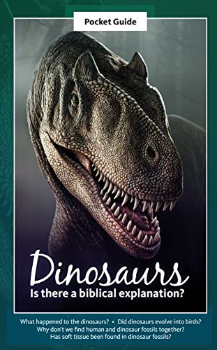 Stock image for Dinosaurs - Is there a biblical explanation - Pocket Guide 2021 for sale by Gulf Coast Books
