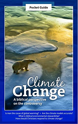 Imagen de archivo de Climate Change - A biblical perspective on the controversy - Pocket Guide a la venta por ThriftBooks-Atlanta