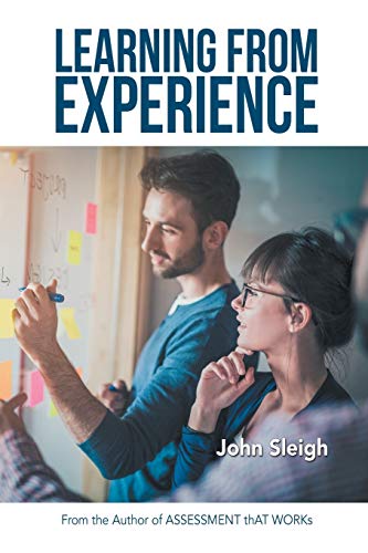 Stock image for Learning from Experience: Adult Learning Activities and Resources from the Author of ASSESSMENT thAT WORKs for sale by Lucky's Textbooks