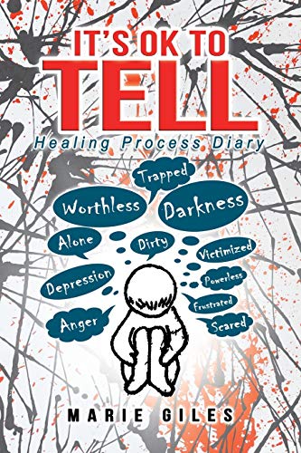 Stock image for It's Ok to Tell: Healing Process Diary for sale by Lucky's Textbooks