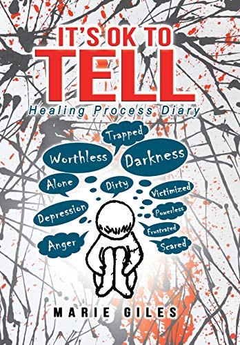 Stock image for It's Ok to Tell: Healing Process Diary for sale by Lucky's Textbooks