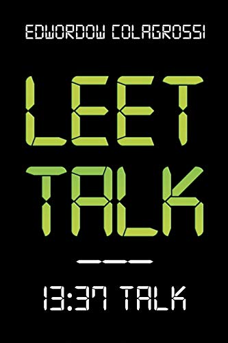 Stock image for LEET Talk for sale by Lucky's Textbooks