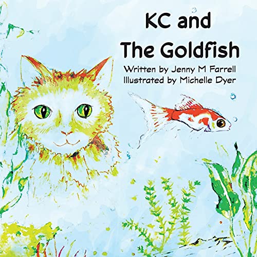 Beispielbild fr Kc and the Goldfish zum Verkauf von Lucky's Textbooks