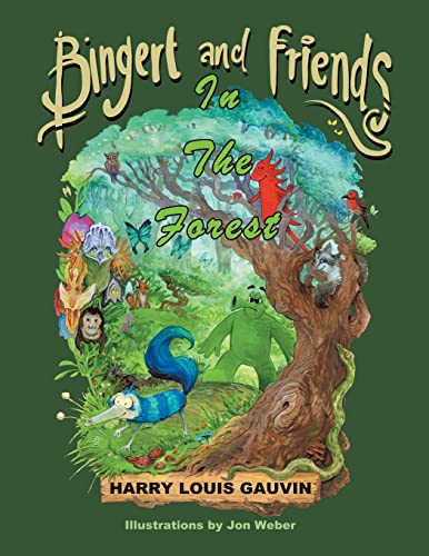 Stock image for Bingert and Friends: In The Forest for sale by Lucky's Textbooks