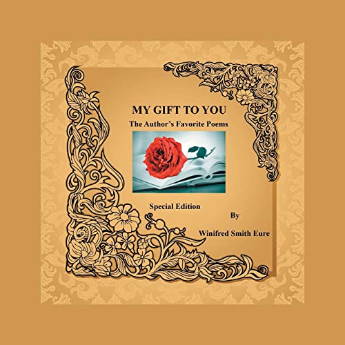 Imagen de archivo de My Gift to You: The Author?s Favorite Poems a la venta por Lakeside Books