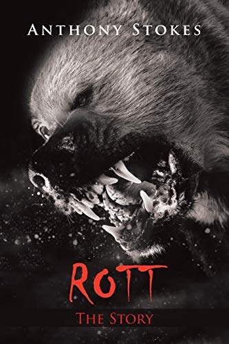 Stock image for Rott: The Story for sale by Lakeside Books