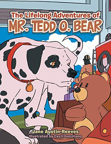 Beispielbild fr The Lifelong Adventures of Mr. Tedd O. Bear zum Verkauf von Lakeside Books