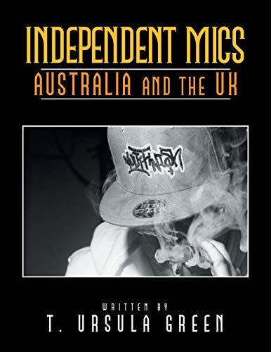 Stock image for Independent Mics Australia and the Uk for sale by Lucky's Textbooks