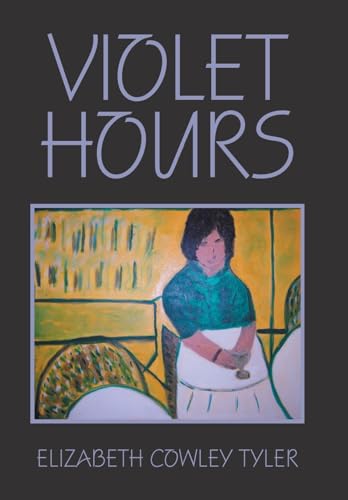 Stock image for Violet Hours for sale by Lucky's Textbooks