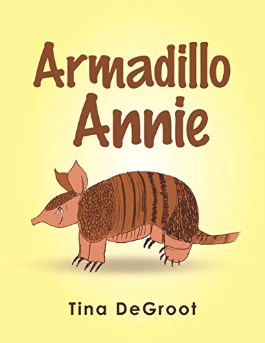 Stock image for Armadillo Annie for sale by Chiron Media