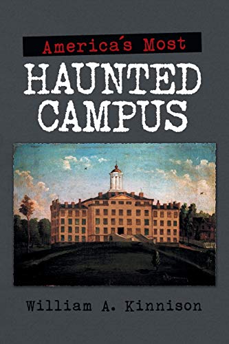 Imagen de archivo de America's Most Haunted Campus a la venta por SecondSale