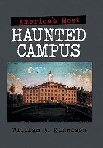 Imagen de archivo de America'S Most Haunted Campus a la venta por PBShop.store US