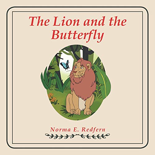 Stock image for The Lion and the Butterfly for sale by Chiron Media