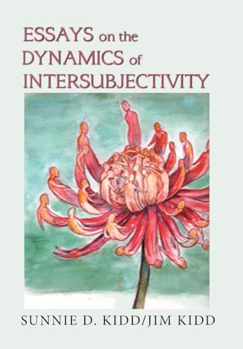 Beispielbild fr Essays on the Dynamics of Intersubjectivity zum Verkauf von Lucky's Textbooks