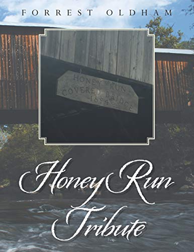 Beispielbild fr Honey Run Tribute zum Verkauf von Books From California