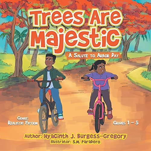 Stock image for Trees Are Majestic: A Salute to Arbor Day for sale by ThriftBooks-Atlanta