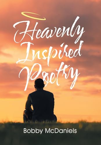 9781984573025: Heavenly Inspired Poetry