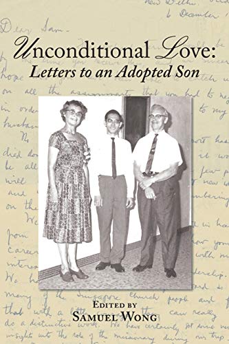 Stock image for Unconditional Love: Letters to an Adopted Son for sale by Lucky's Textbooks