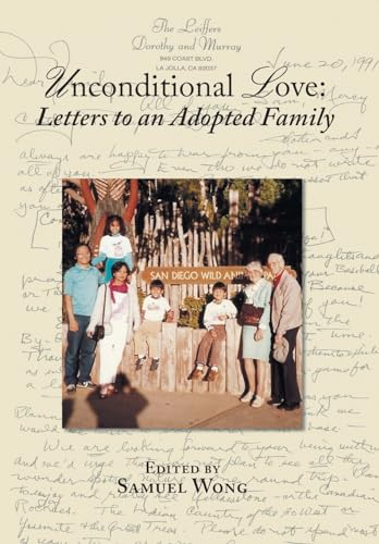 Stock image for Unconditional Love: Letters to an Adopted Family for sale by Lucky's Textbooks