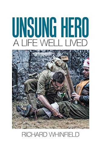 Beispielbild fr Unsung Hero: A Life Well Lived zum Verkauf von HPB-Emerald