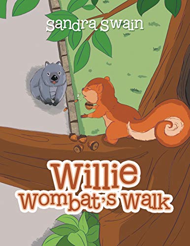 Beispielbild fr Willie Wombat's Walk zum Verkauf von Chiron Media