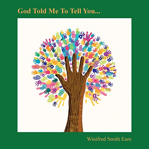 Imagen de archivo de God Told Me To Tell You. a la venta por Lucky's Textbooks