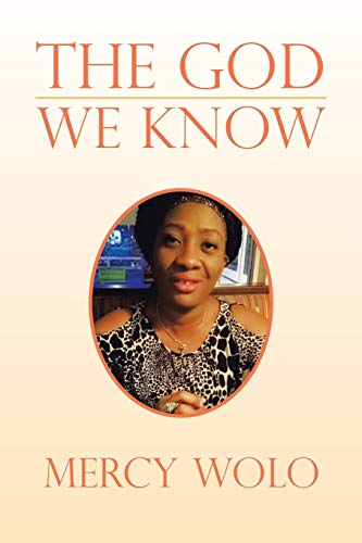 9781984579348: The God We Know