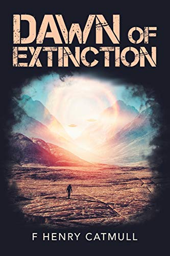 Stock image for Dawn of Extinction for sale by Lucky's Textbooks