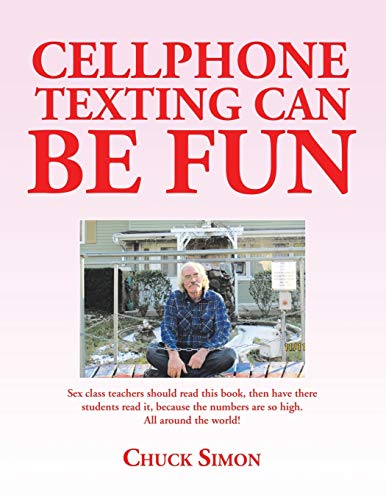 Beispielbild fr Cellphone Texting Can Be Fun zum Verkauf von Chiron Media
