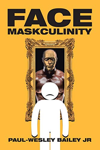 Stock image for Face Maskculinity for sale by Books From California