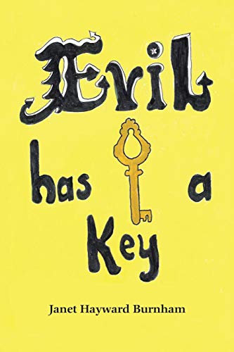 Stock image for Evil Has A Key for sale by Lucky's Textbooks
