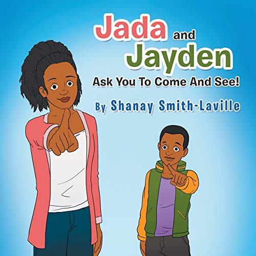 Stock image for Jada and Jayden Ask You to Come and See for sale by PBShop.store US