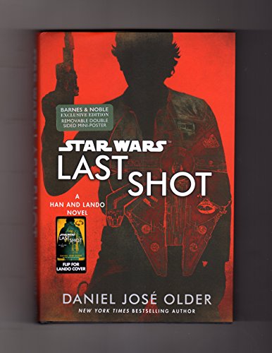 Beispielbild fr Last Shot (Star Wars) (B&N Exclusive Edition) zum Verkauf von ThriftBooks-Atlanta