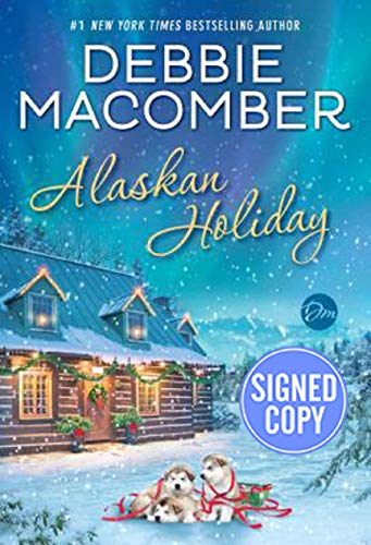 9781984800619: Alaskan Holiday - Signed / Autographed Copy