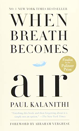 Stock image for When Breath Becomes Air for sale by Front Cover Books