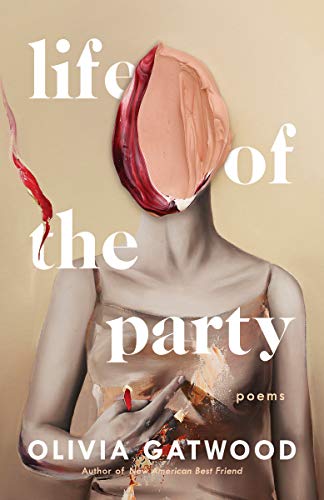 Stock image for Life of the Party: Poems for sale by Dream Books Co.