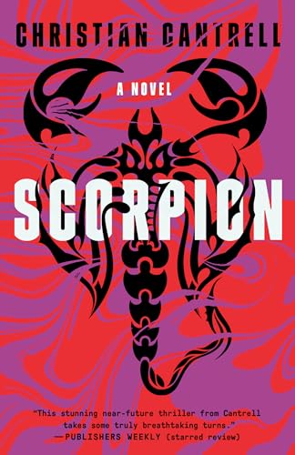 Stock image for Scorpion : A Novel for sale by Better World Books