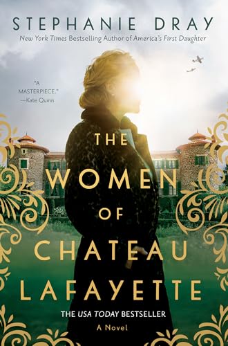 Stock image for Women Of Chateau Lafayette The for sale by SecondSale