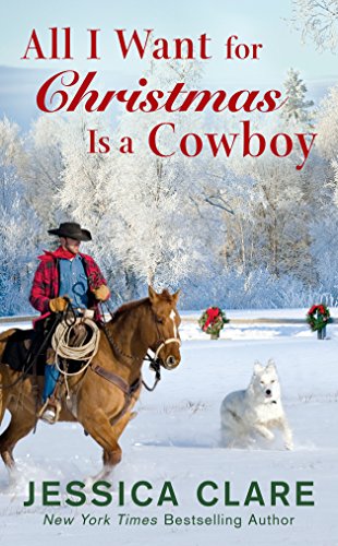 9781984802187: All I Want for Christmas Is a Cowboy: 1 (Wyoming Cowboys)