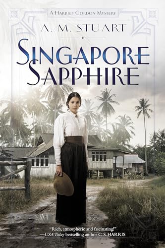 Stock image for Singapore Sapphire (A Harriet Gordon Mystery) for sale by Dream Books Co.