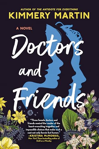 Stock image for Doctors and Friends for sale by BooksRun