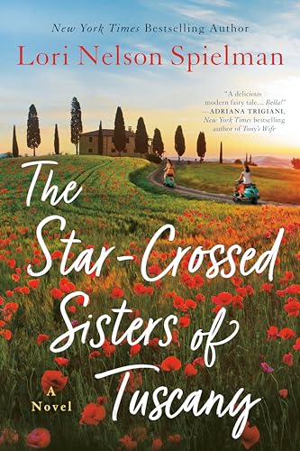 Beispielbild fr The Star-Crossed Sisters of Tuscany zum Verkauf von SecondSale