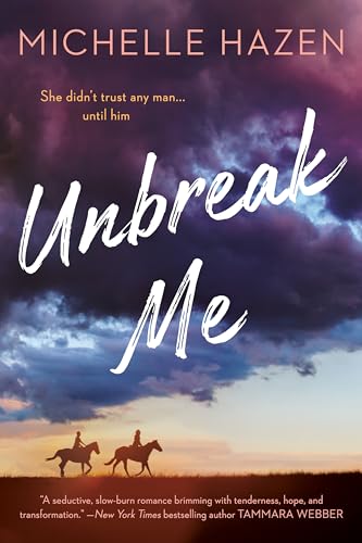 Stock image for Unbreak Me for sale by Your Online Bookstore