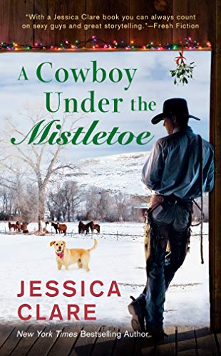 Imagen de archivo de A Cowboy Under the Mistletoe (The Wyoming Cowboys Series) a la venta por Shopbookaholic Inc