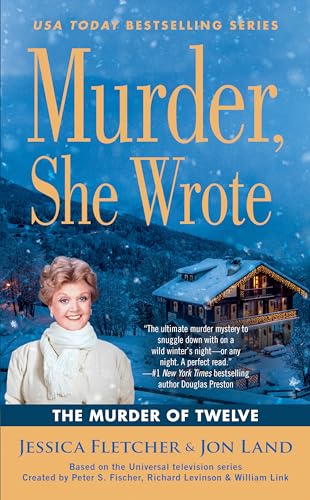 Beispielbild fr Murder, She Wrote: The Murder of Twelve zum Verkauf von Better World Books: West