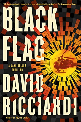 Beispielbild fr Black Flag (A Jake Keller Thriller, Bk. 3) zum Verkauf von BookOutlet